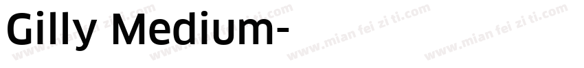 Gilly Medium字体转换